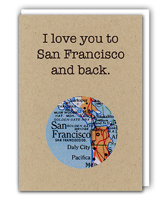 I love you to San Francisco and back card by Granny Panty Designs